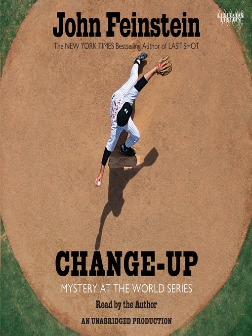 Title details for Change-Up: Mystery at the World Series by John Feinstein - Wait list